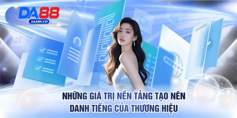 Giá trị cốt lõi của DA88
